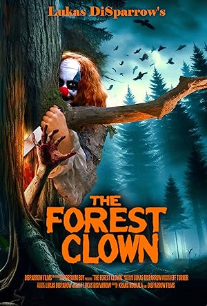 فيلم The Forest Clown 2025 مترجم