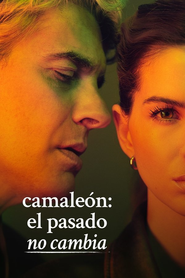 مسلسل Camaleón: El pasado no cambia الموسم 1 الحلقة 1