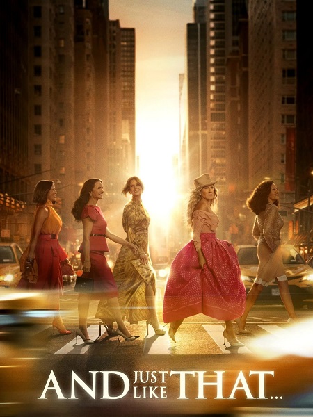 مسلسل And Just Like That الموسم الثالث الحلقة 1 مترجمة