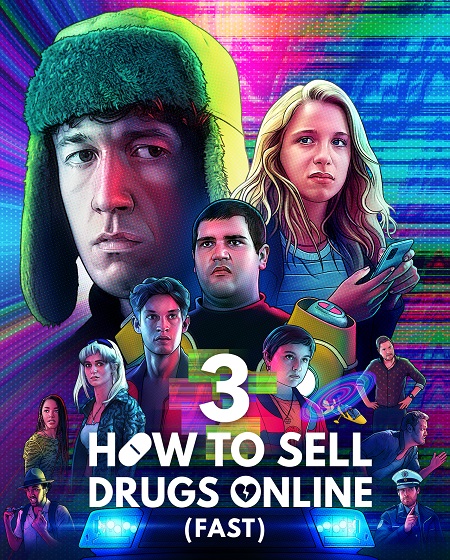 مسلسل How to Sell Drugs Online الموسم الثالث مترجم كامل