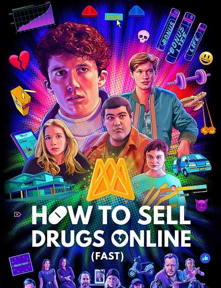 مسلسل How to Sell Drugs Online الموسم الثاني مترجم كامل