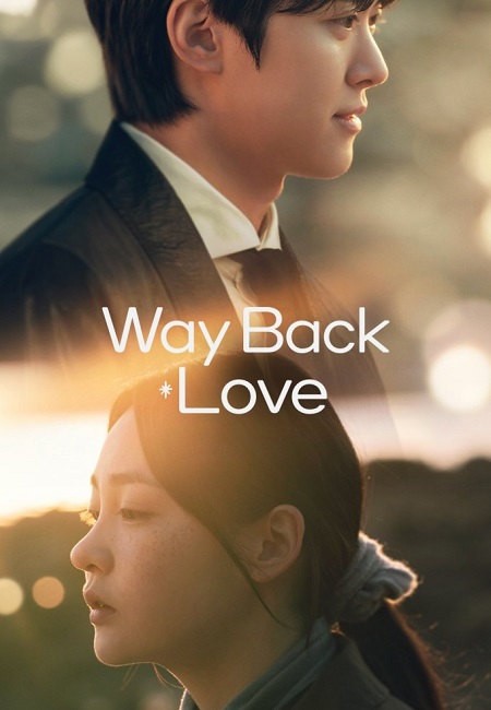 مسلسل عودة الحب Way Back Love الحلقة 5 مترجمة