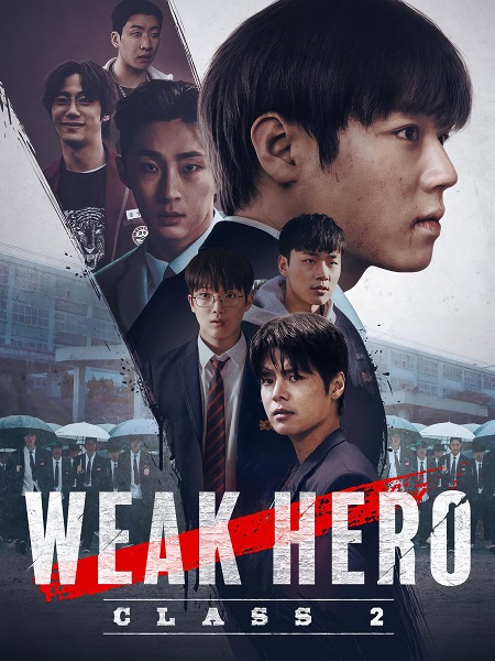 مسلسل Weak Hero الموسم الثاني الحلقة 6 مترجمة
