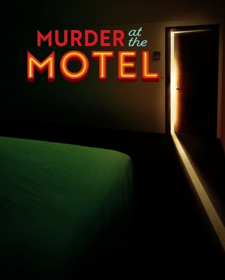 مسلسل Murder at the Motel الموسم الاول الحلقة 5 مترجمة