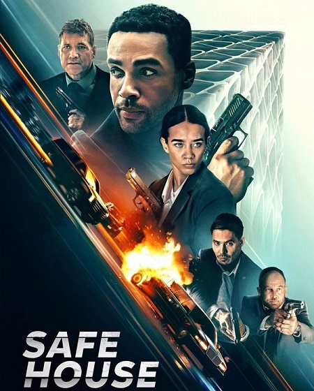 فيلم Safe House 2025 مترجم
